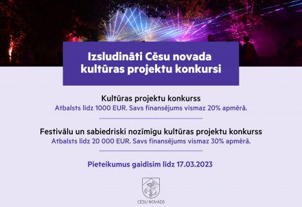 Izsludināti Cēsu novada kultūras projektu konkursi