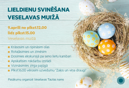 Lieldienu svinēšana Veselavas muižā