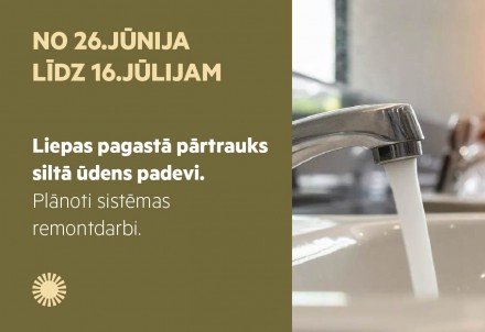 Plānots ūdens padeves pārtraukums Liepā