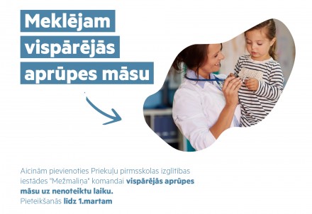 Vispārējās aprūpes māsa Priekuļu pirmsskolas izglītības iestādē MEŽMALIŅA