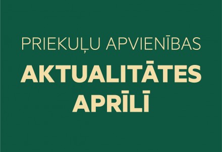 Priekuļu apvienības aktualitātes aprīlī