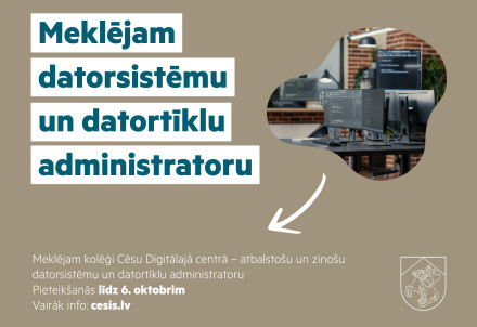 Aicinām darbā datorsistēmu un datortīklu administratoru