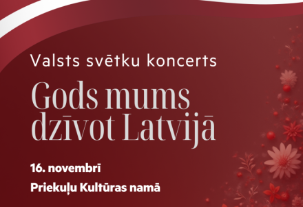 Latvijas valsts svētku koncerts un balle Priekuļos