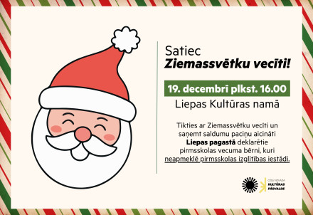 Ziemassvētku vecītis aicina ciemos Liepas pagasta pašus mazākos