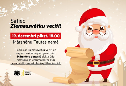 Ziemassvētku vecītis aicina ciemos Mārsnēnu pagasta pašus mazākos