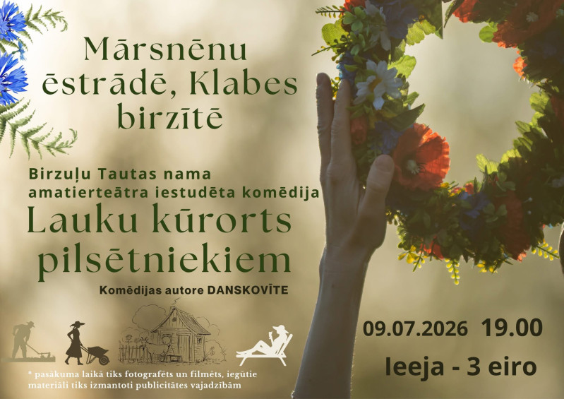 Birzuļu Tautas nama amatierteātra komēdija “Lauku kūrorts pilsētniekiem"